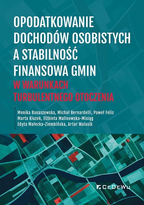 Opodatkowanie dochodów osobistych a stabilność finansów lokalnych w warunkach turbuletnego otoczenia