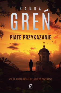 Piąte przykazanie. Dioniza Remańska. Tom 3 wyd. 2026