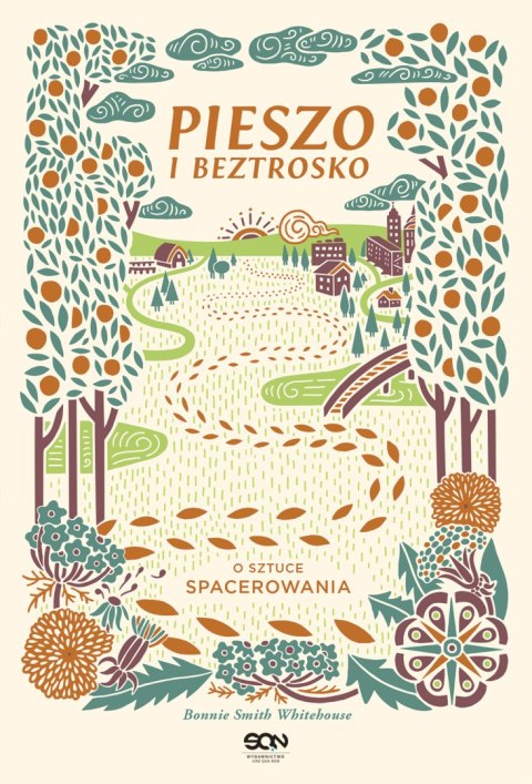 Pieszo i beztrosko o sztuce spacerowania