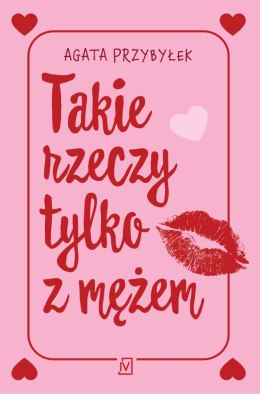 Takie rzeczy tylko z mężem. Tom 1 wyd. 2026