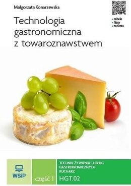 Technologia gastronomiczna z towaroznawstwem