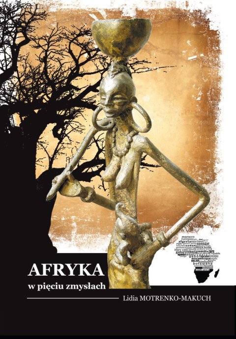 Afryka w pięciu zmysłach