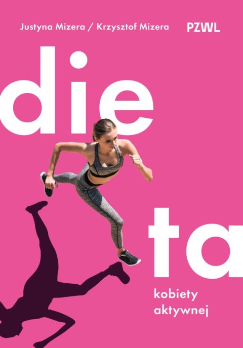 Dieta kobiety aktywnej