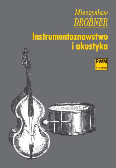 Instrumentoznawstwo i akustyka