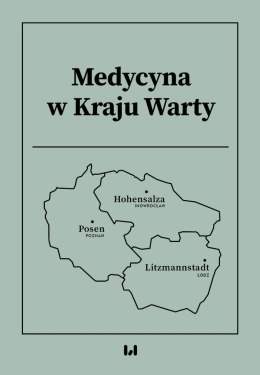 Medycyna w Kraju Warty