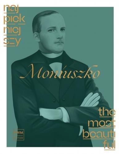 Moniuszko, S. Najpiękniejszy Moniuszko