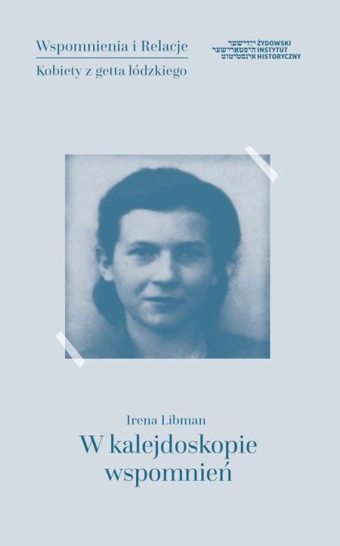 W kalejdoskopie wspomnień