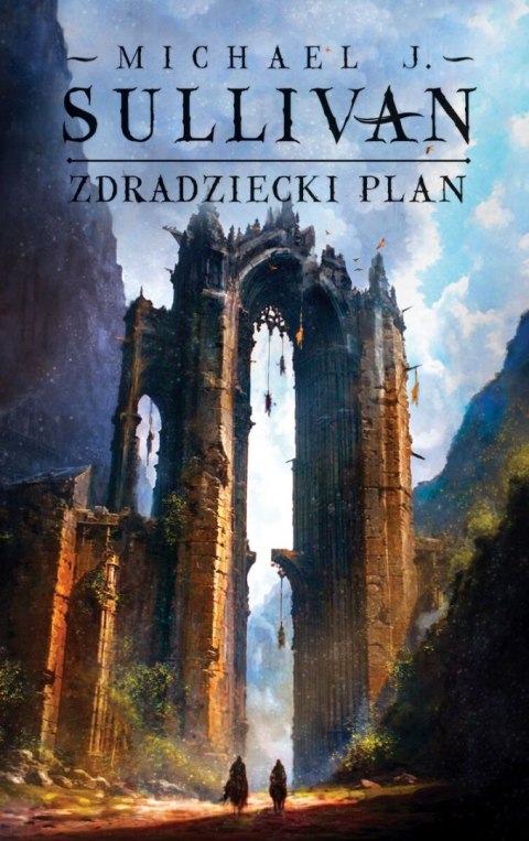 Zdradziecki plan. Odkrycia Riyrii. Tom 5