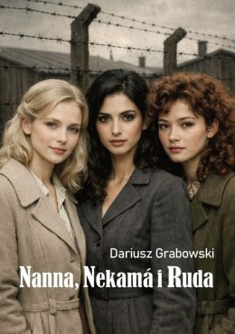 Nanna, Nekama i Ruda