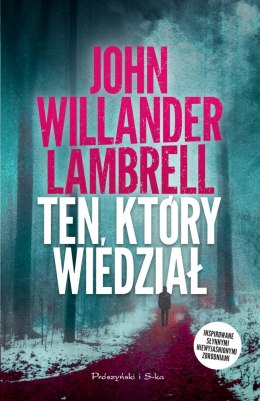 Ten, który wiedział. Eurell i Krantz. Tom 1